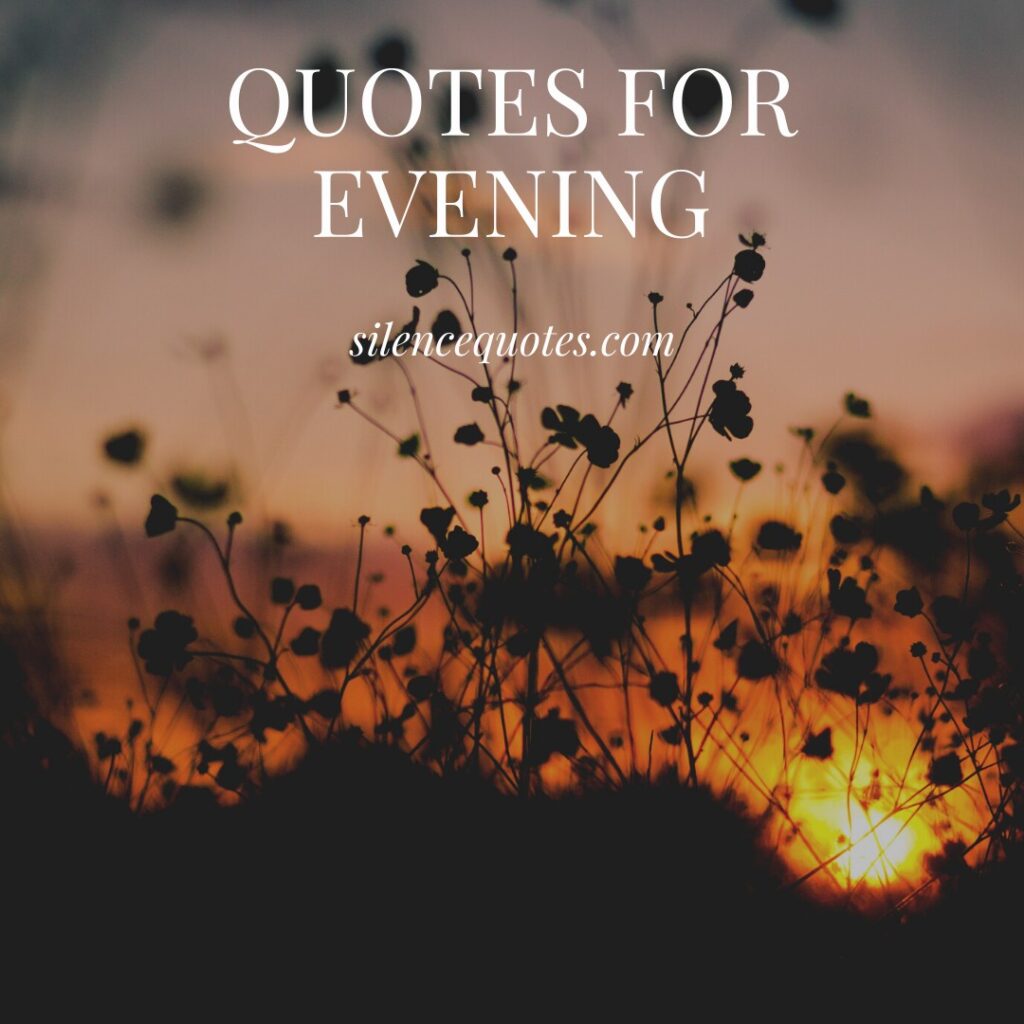 quotes for evening