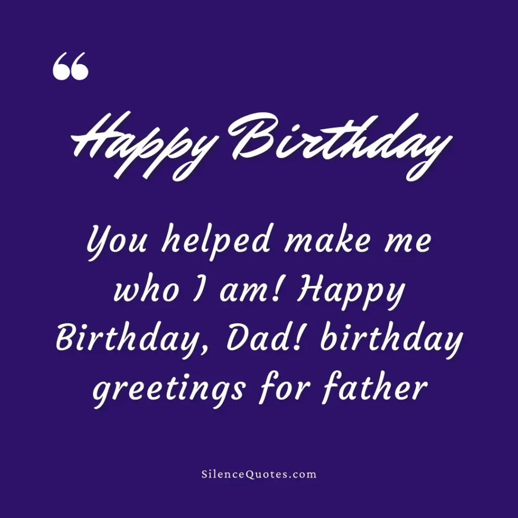 Happy Birthday Father Quotes