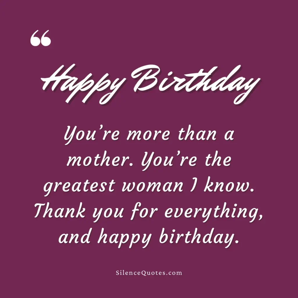 Happy Birthday Mom Quotes