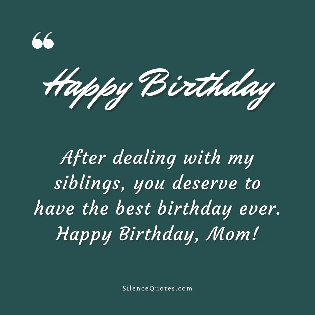 100+ Best Happy Birthday Mom Quotes, Wishes and Messages